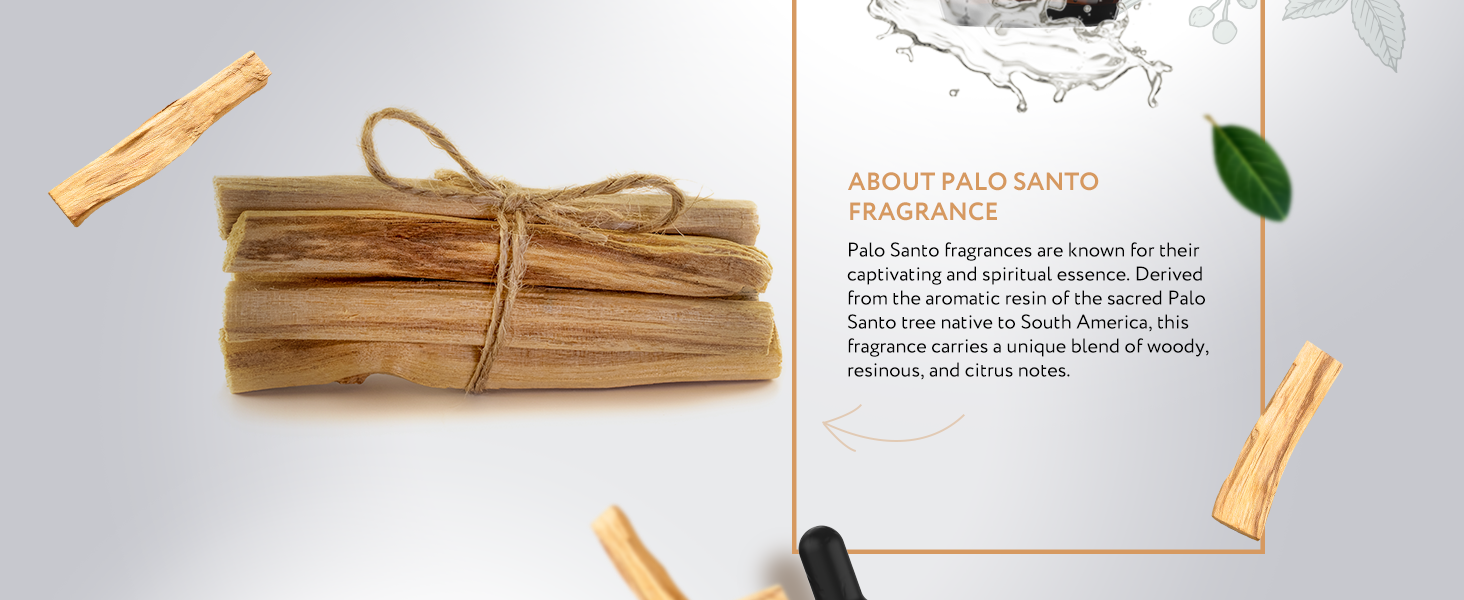 Palo Santo Fragrance